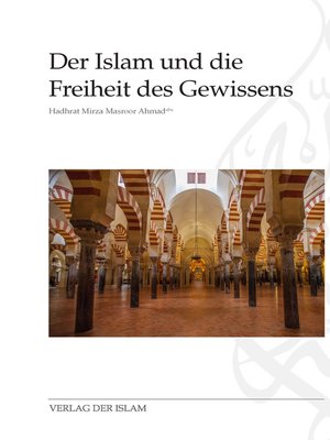 cover image of Der Islam und die Freiheit des Gewissens